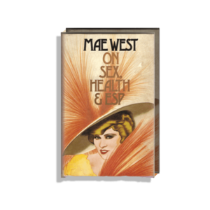 Tastemaker Dita Von Teese Mae West On Sex, Health and ESP (1)
